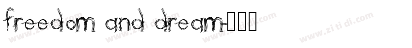freedom and dream字体转换
